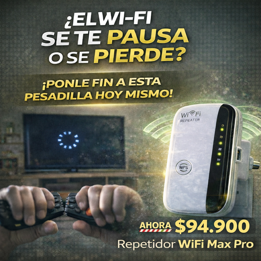 Repetidor WiFi Max Pro - potencia y mejora inmediata